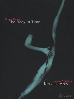 cover image of The Body in Time/Nervous Arcs
